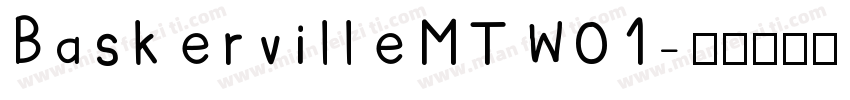 BaskervilleMTW01字体转换