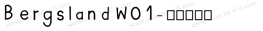 BergslandW01字体转换