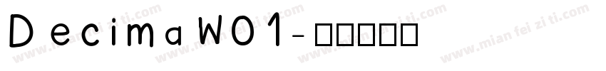 DecimaW01字体转换