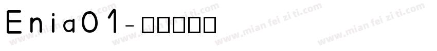 Enia01字体转换