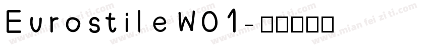 EurostileW01字体转换