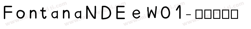 FontanaNDEeW01字体转换