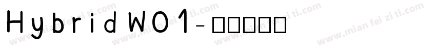HybridW01字体转换