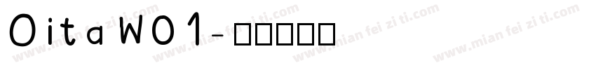 OitaW01字体转换