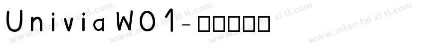 UniviaW01字体转换