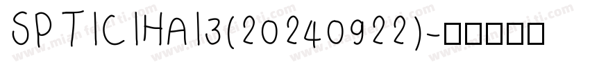 SPTICIHAI3(20240922)字体转换