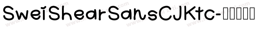 SweiShearSansCJKtc字体转换