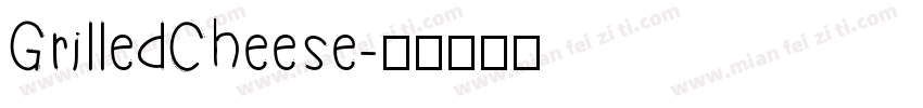GrilledCheese字体转换