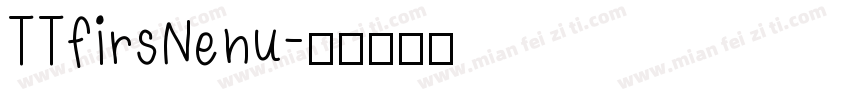 TTfirsNenu字体转换