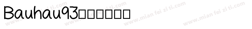 Bauhau93字体转换