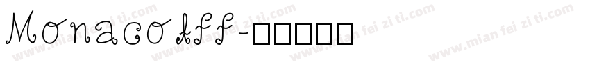 Monacotff字体转换