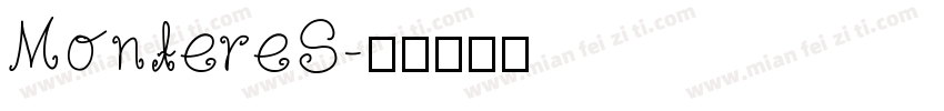 MontereS字体转换