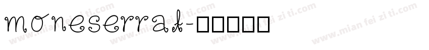 moneserrat字体转换