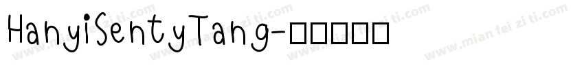 HanyiSentyTang字体转换