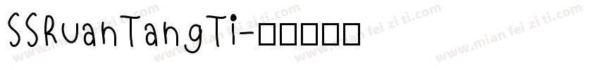 SSRuanTangTi字体转换
