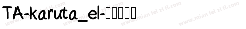 TA-karuta_el字体转换