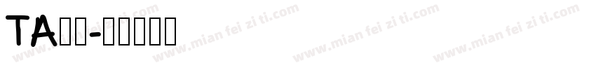 TA明朝字体转换
