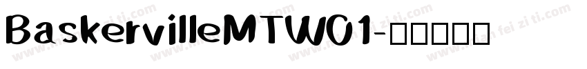BaskervilleMTW01字体转换