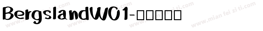 BergslandW01字体转换