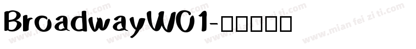 BroadwayW01字体转换