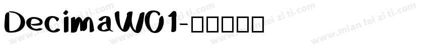 DecimaW01字体转换