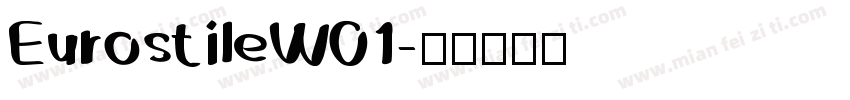 EurostileW01字体转换