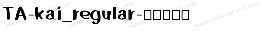 TA-kai_regular字体转换