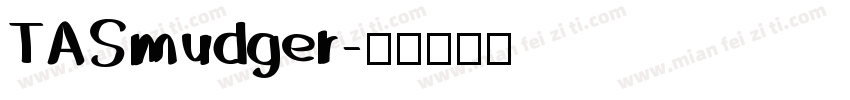 TASmudger字体转换