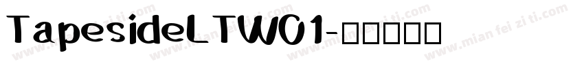 TapesideLTW01字体转换