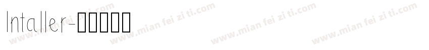 Intaller字体转换