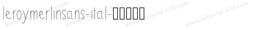leroymerlinsans-ital字体转换