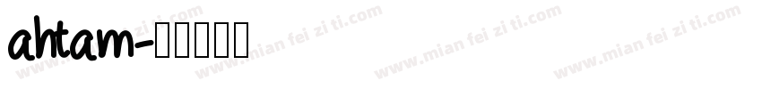 ahtam字体转换