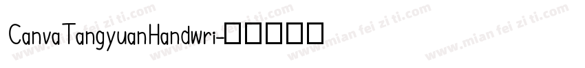 CanvaTangyuanHandwri字体转换