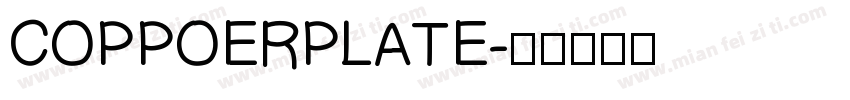 COPPOERPLATE字体转换