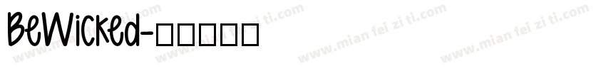 BeWicked字体转换