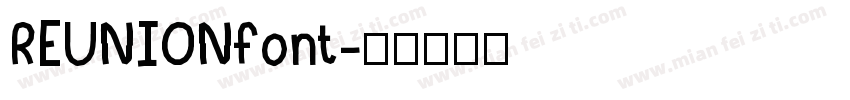 REUNIONfont字体转换