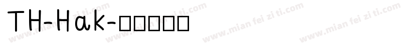 TH-Hak字体转换