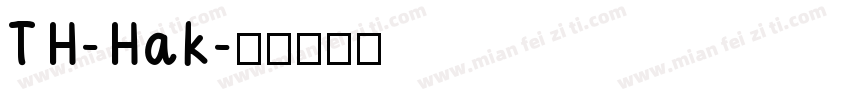 TH-Hak字体转换
