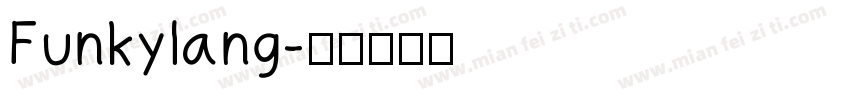 Funkylang字体转换