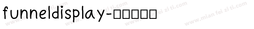 funneldisplay字体转换