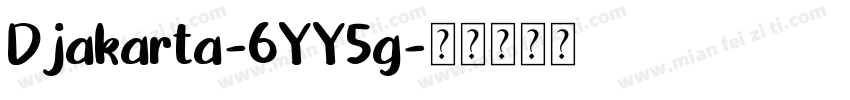 Djakarta-6YY5g字体转换