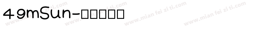 49mSun字体转换