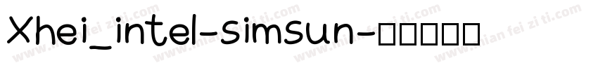 Xhei_intel-simsun字体转换