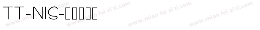 TT-NIS字体转换