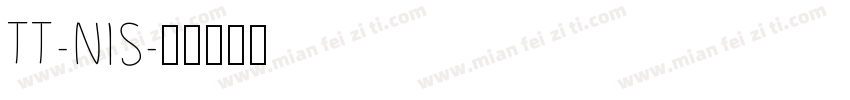 TT-NIS字体转换