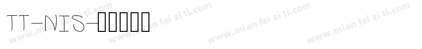 TT-NIS字体转换
