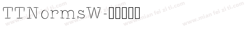 TTNormsW字体转换