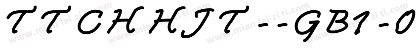 TTCHHJT--GB1-0字体转换