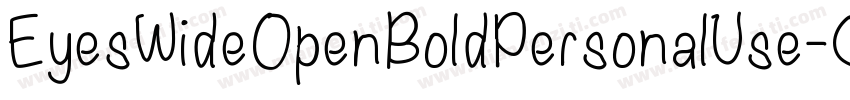 EyesWideOpenBoldPersonalUse-05DX字体转换