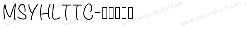 MSYHLTTC字体转换
